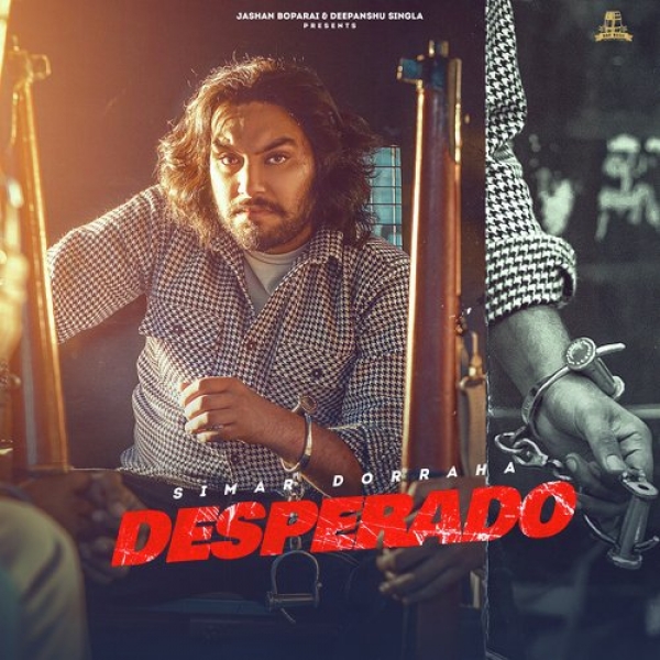 Desperado Simar Doraha  Mp3 song download