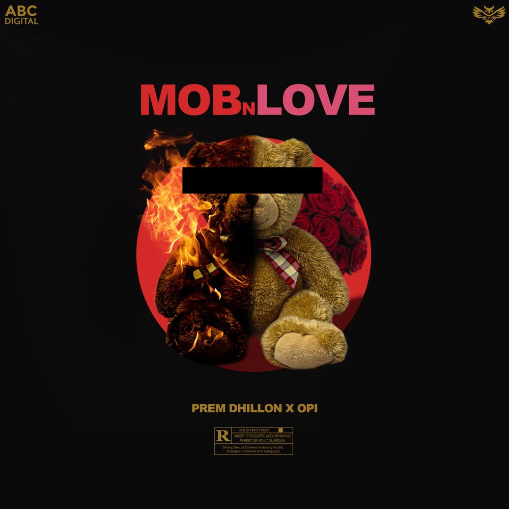 Mob N Love Prem Dhillon mp3 song download - DjPunjab.Com
