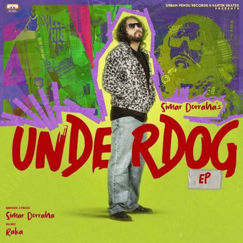 Chante (The Underdog EP) Simar Doraha