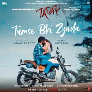 Tumse Bhi Zyada Arijit Singh