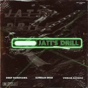 Jatt-S DRill Deep Randhawa
