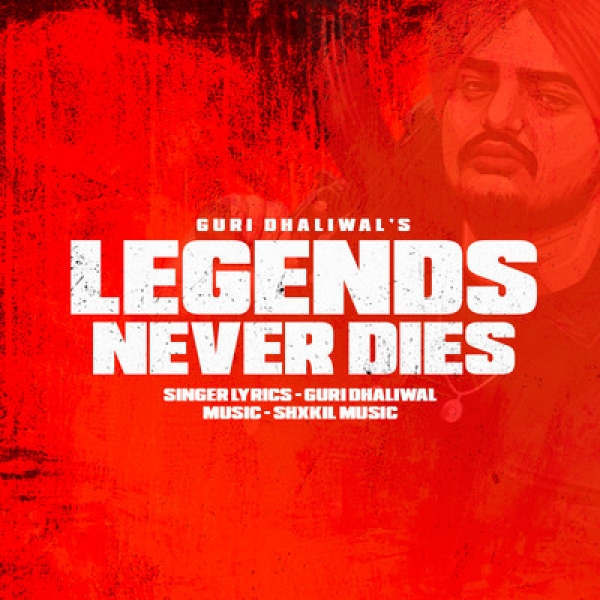 Legends Never Dies Guri Dhaliwal