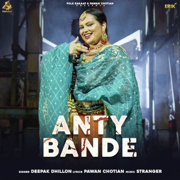 Anty Bande Deepak Dhillon