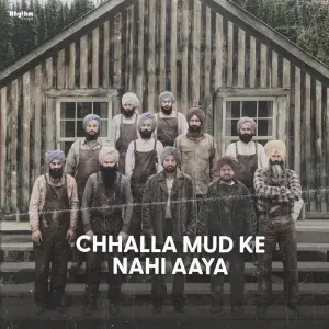 Chhalla Mud Ke Nahi Aaya Amrinder Gill