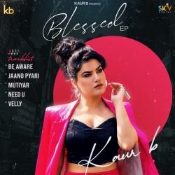 Blessed - EP Kaur B