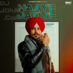 Haaye Jatiye Pavitar Lassoi