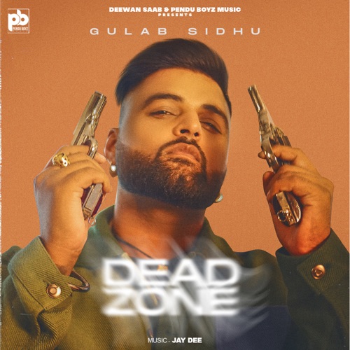 Dead Zone Gulab Sidhu