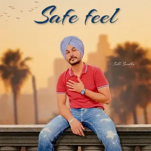 Safe Feel Sukh Sandhu