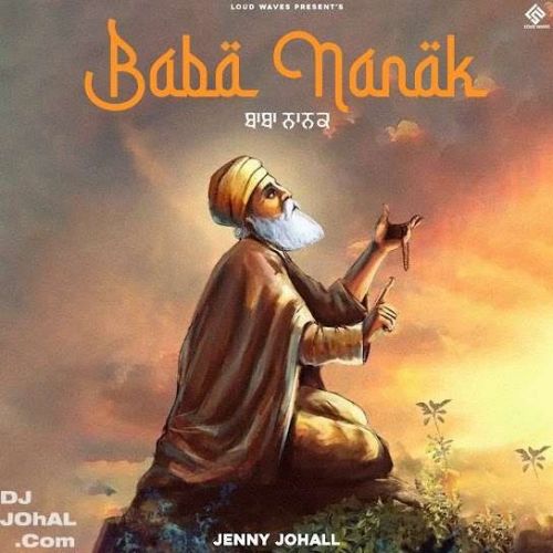 Baba Nanak Jenny Johal 