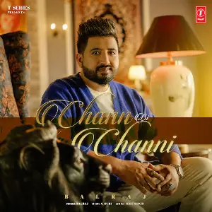 Chann Di Channi Balraj