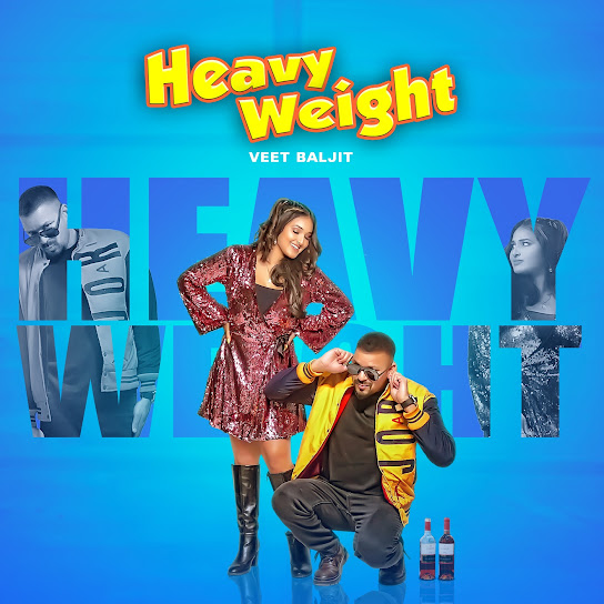 Heavy Weight Veet Baljit
