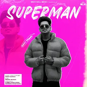 Superman Preet Sandhu
