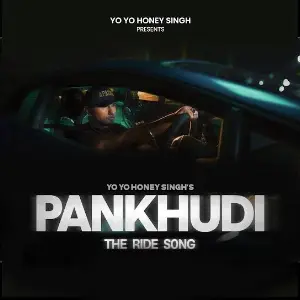 Pankhudi Yo Yo Honey Singh