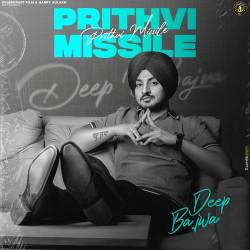 Prithvi Missile Ep Deep Bajwa
