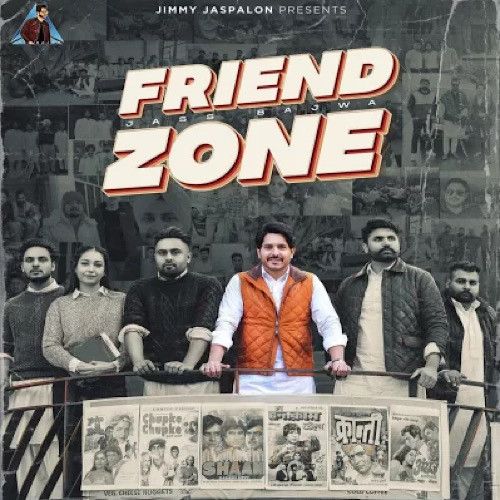 Friend Zone Jass Bajwa