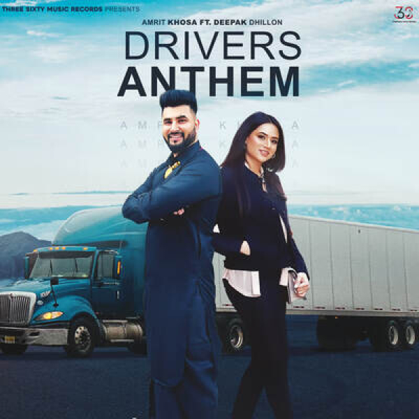 Drivers Anthem Deepak Dhillon