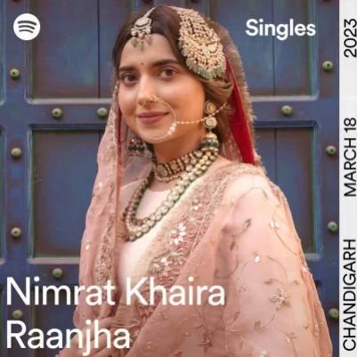 Raanjha Nimrat Khaira