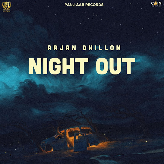 Night Out (Original) Arjan Dhillon