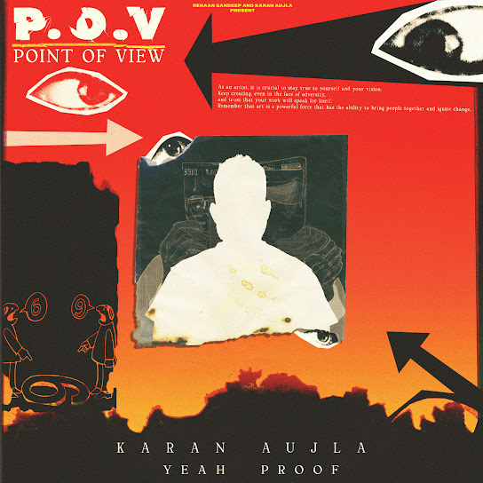 P.O.V (Point of View) Karan Aujla