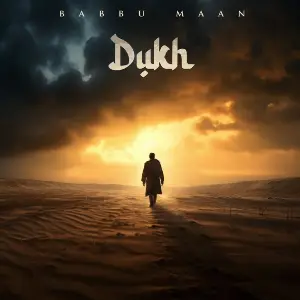 Dukh Babbu Maan