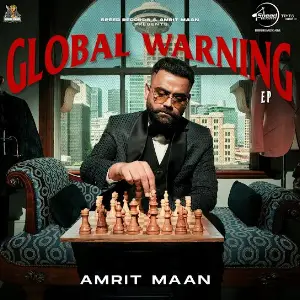 Global Warning Amrit Maan