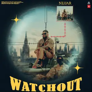 Watchout Nijjar