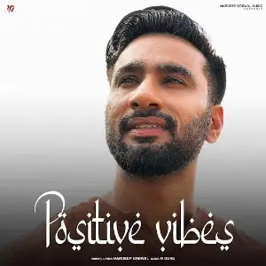 Positive Vibes Hardeep Grewal