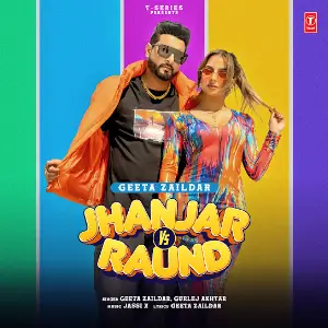 Jhanjar Vs Raund Geeta Zaildar