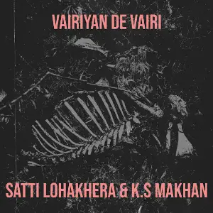 Vairiyan De Vairi Satti Lohakhera