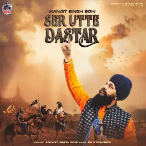 Manjit Singh Sohi - Taqdeer MP3 Download & Lyrics