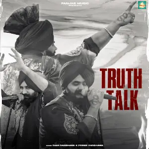 Truth Talk Rami Randhawa Prince Randhawa