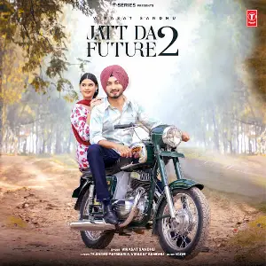 Jatt Da Future 2 Virasat Sandhu