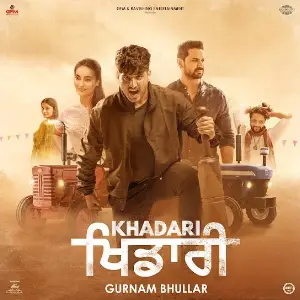 Khadari (Movie) Gurnam Bhullar