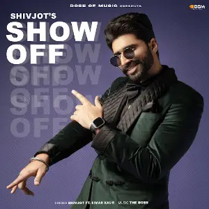 Show Off Shivjot