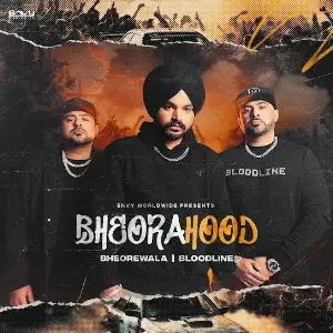 Bheorahood EP Bheorewala
