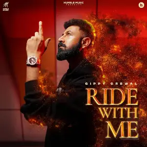 Ride With Me Gippy Grewal