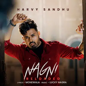 Nagni Reloaded Harvy Sandhu