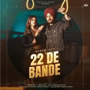 22 De Bande Bukka Jatt