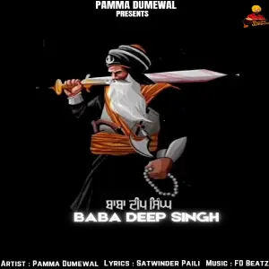 Baba Deep Singh Pamma Dumewal