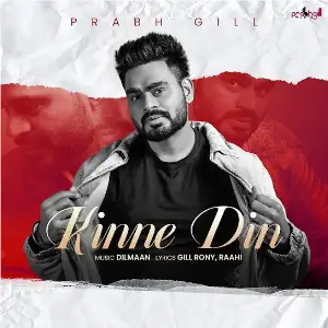 Kinne Din EP Prabh Gill