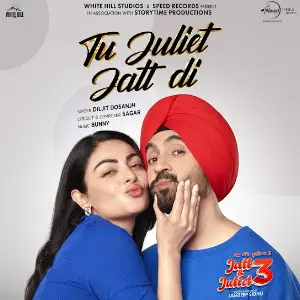 Tu Juliet Jatt Di Diljit Dosanjh