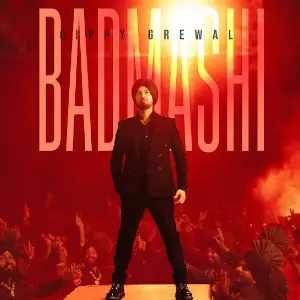 Badmashi EP Gippy Grewal