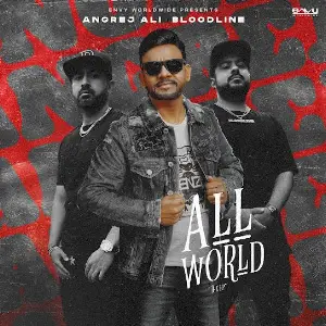 All World EP Angrej Ali