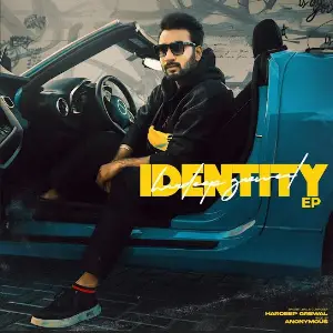 Identity EP Hardeep Grewal