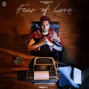 Fear Of Love Jassie Gill