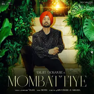 Mombattiye Diljit Dosanjh