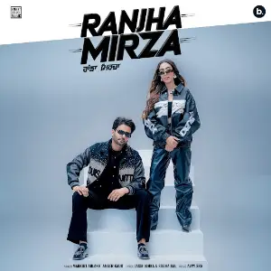 Ranjha Mirza Mankirt Aulakh