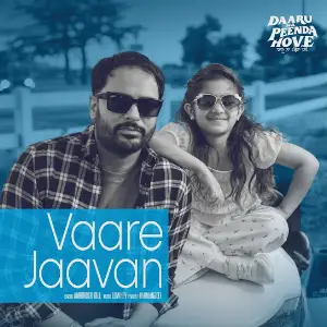 Vaare Jaavan Amrinder Gill