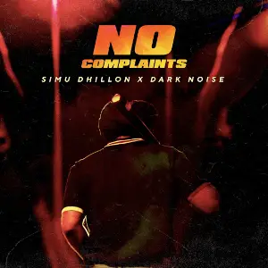 No Complaints Simu Dhillon