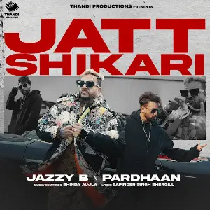 Jatt Shikari Jazzy B